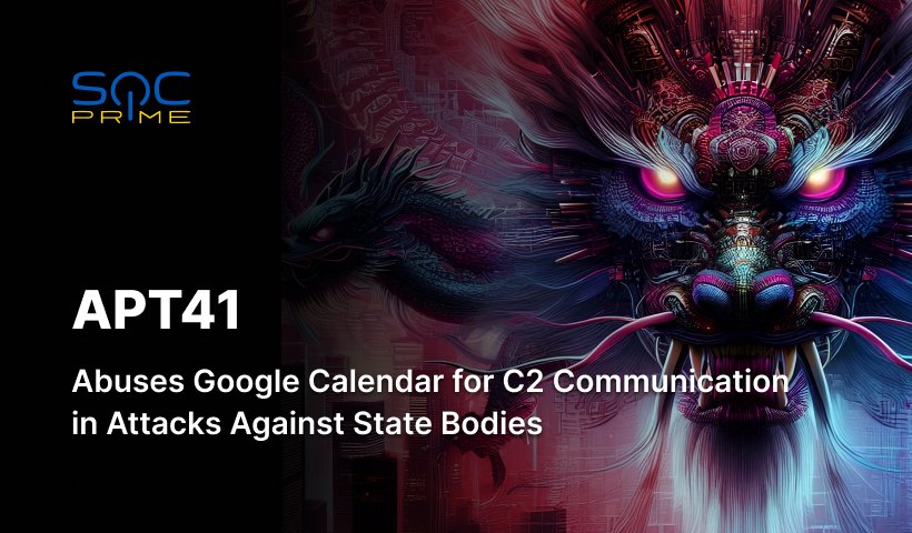APT41 Attack Detection: Chinese Hackers Exploit Google Calendar and Deliver TOUGHPROGRESS Malware Targeting Government Agencies