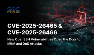 CVE-2025-26465 & CVE-2025-26466 Vulnerabilities Expose Systems to Man-in-the-Middle and DoS Attacks