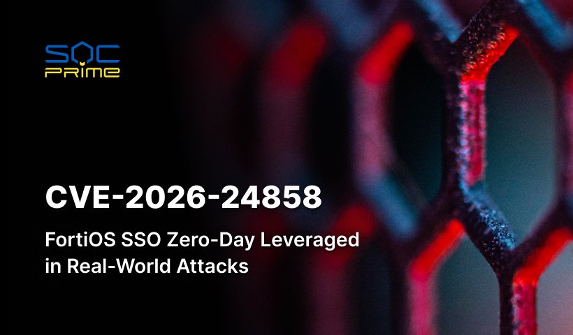 CVE-2026-24858 : Zero-Day de FortiOS SSO exploité dans la nature
