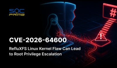 CVE-2026-64600: RefluXFS Linux Kernel Flaw Can Lead to Root Privilege Escalation