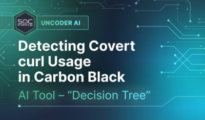 Detecting Covert curl Usage with Uncoder AI’s Decision Tree in Carbon Black