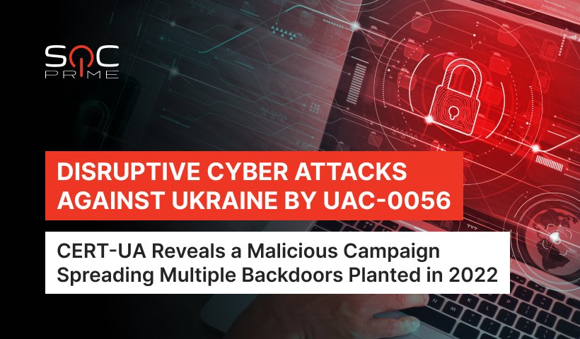 Disruptive Cyber Attacks Against Ukraine by UAC-0056