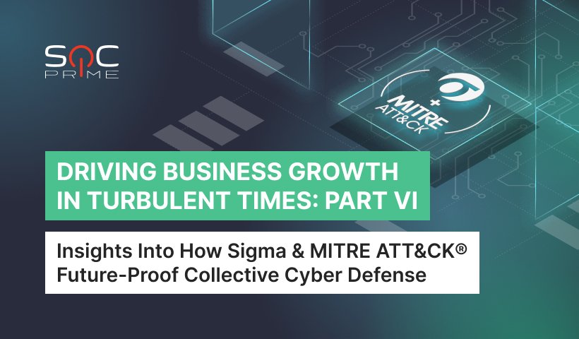 Driving Business Growth in Turbulent Times from the Perspective of SOC Prime’s CEO: Part II