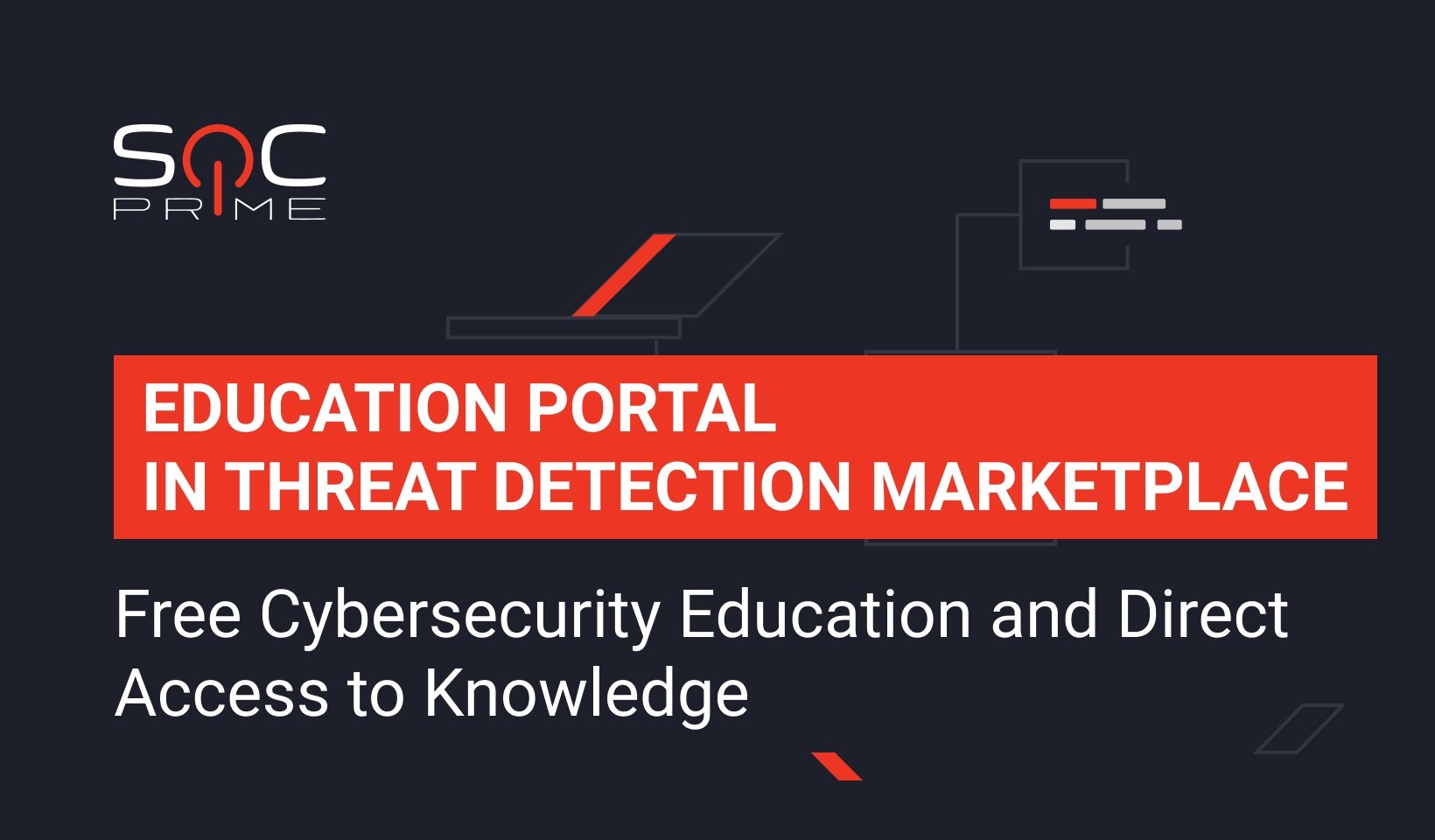 Education Portal in Threat Detection Marketplace