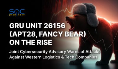 Detect APT28 Attacks: russian GRU Unit 26156 Targets Western Logistics and Technology Companies Coordinating Aid to Ukraine in a Two-Year Hacking Campaign
