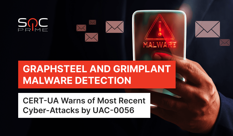 GraphSteel and GrimPlant Malware Detection 1
