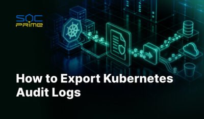 How to Export Kubernetes Audit Logs