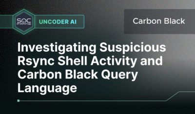 Investigating Suspicious Rsync Shell Activity with Uncoder AI and Carbon Black Query Language