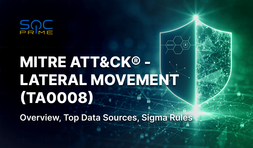 Lateral Movement Tactic | TA0008