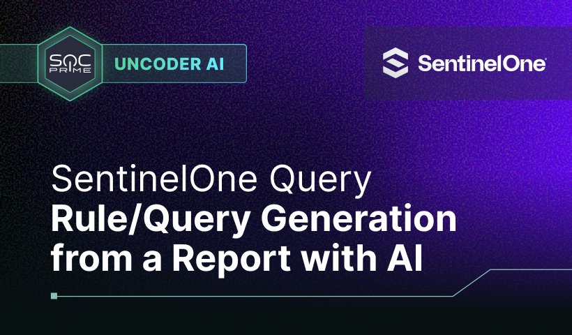 AI-Generated SentinelOne DNS Query for WRECKSTEEL Detection