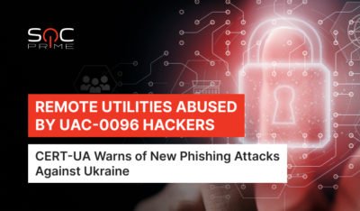 Remote Utilities Exploitation: New Phishing Campaign by the UAC-0096 Group Targeting Ukrainian Organizations  | Tech Prism Remote Utilities Abused by UAC 0096 Hackers