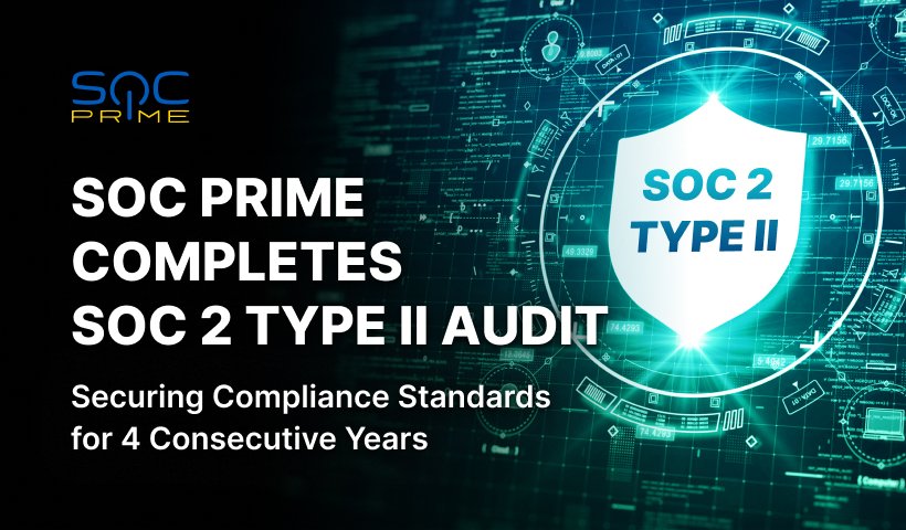 SOC Prime Successfully Completes SOC 2 Type II Compliance