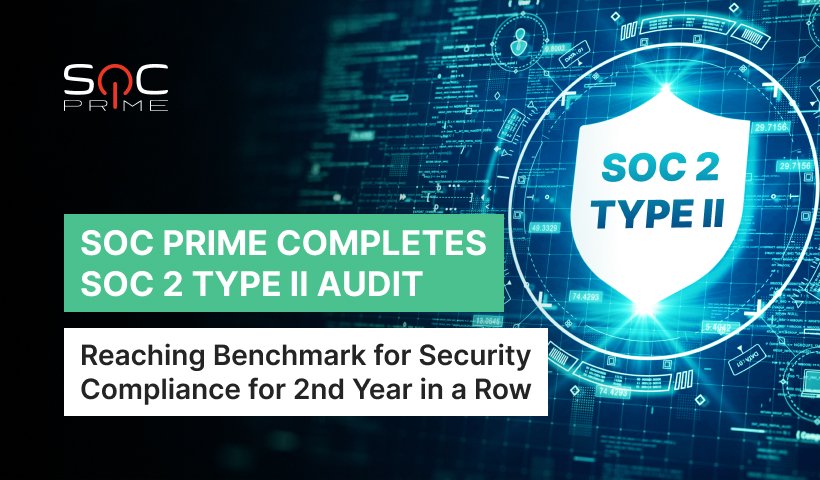 SOC Prime Completes SOC 2 Type II Audit
