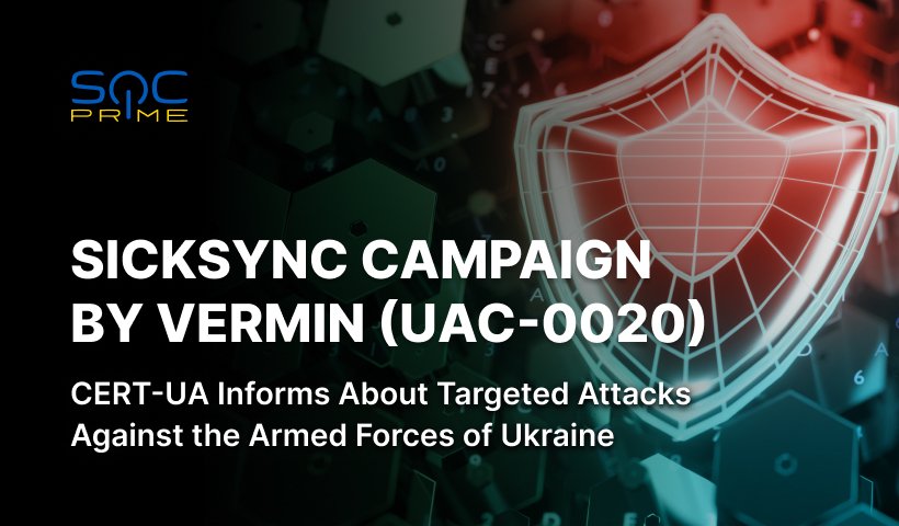 UAC-0020 aka Vermin Attack Detection