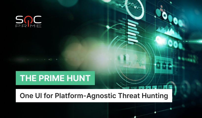 Threat Hunting Tools: Our Recommendations - SOC Prime