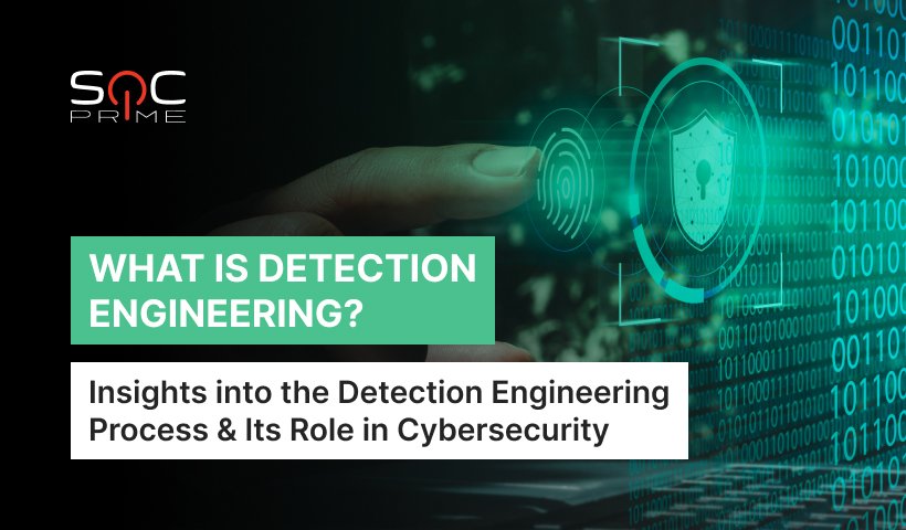 What Is Detection Engineering?