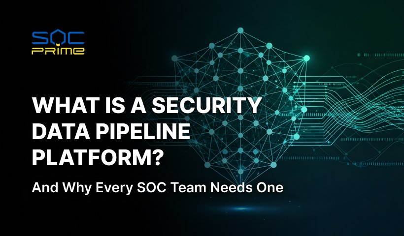 Was ist eine Sicherheits-Datenpipeline-Plattform: Wichtige Vorteile für moderne SOCs