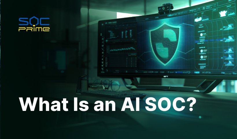 What Is an AI SOC?
