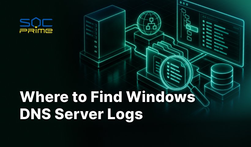 Where to Find Windows DNS Server Logs