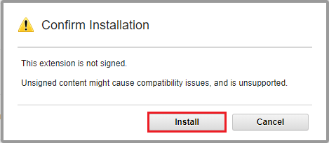 To complete installation, on the Confirm Installation pop-up, click the Install button